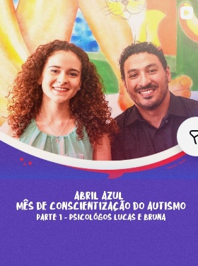 Abril Azul: Mês de Conscientização do Autismo